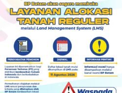 BP Batam Perkuat Transparansi Layanan Pertanahan,